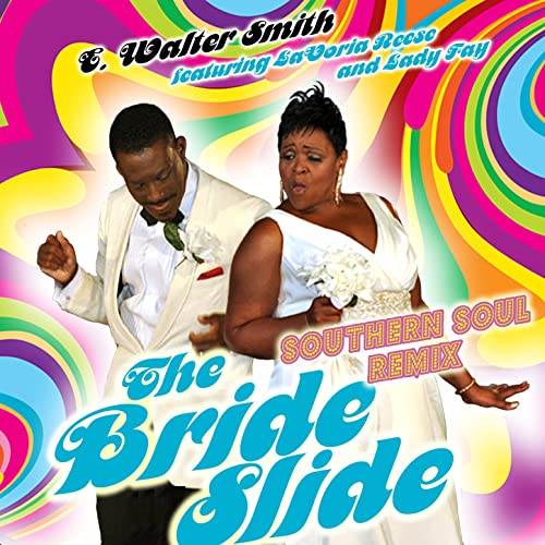 Bride Slide (Southern Soul Remix)